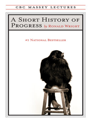 A Short History of Progress - ebook